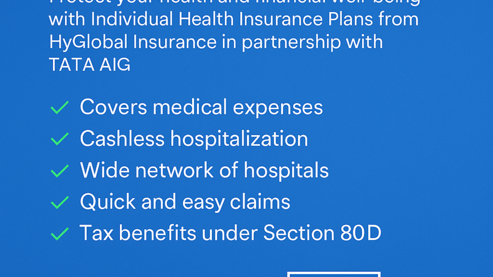 Comprehensive Individual Health Plans by HyGlobal Insurance and TATA AIG