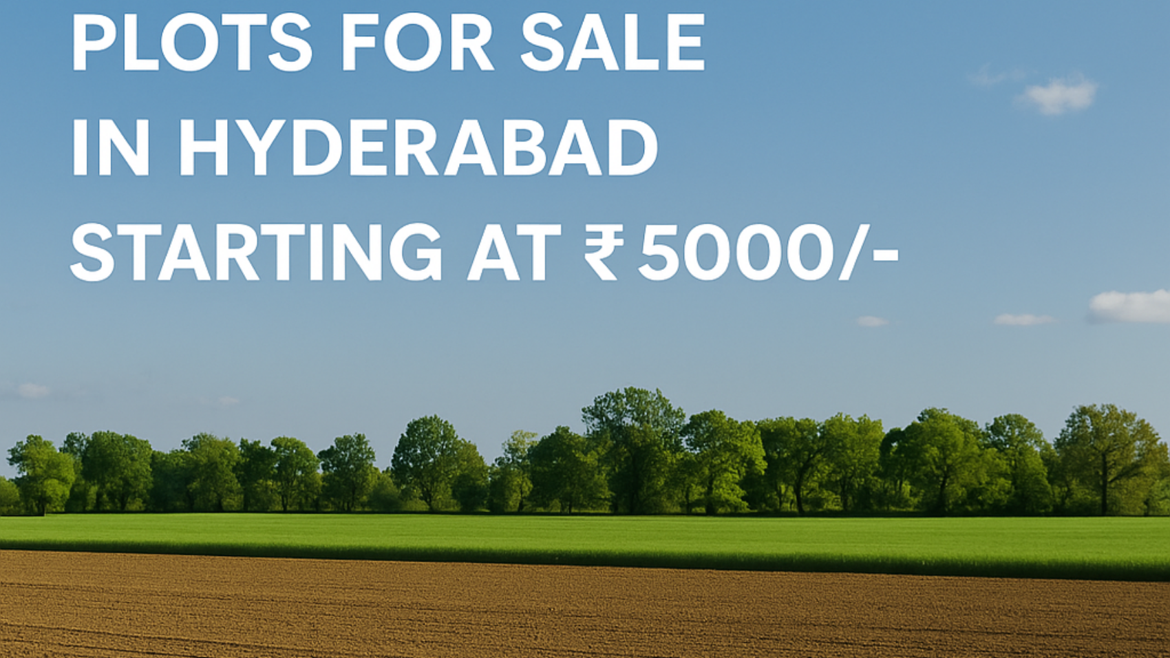 DTCP, HMDA & Farmland Plots for Sale in Hyderabad – Starting at ₹5000- with HyGlobal Real Estate
