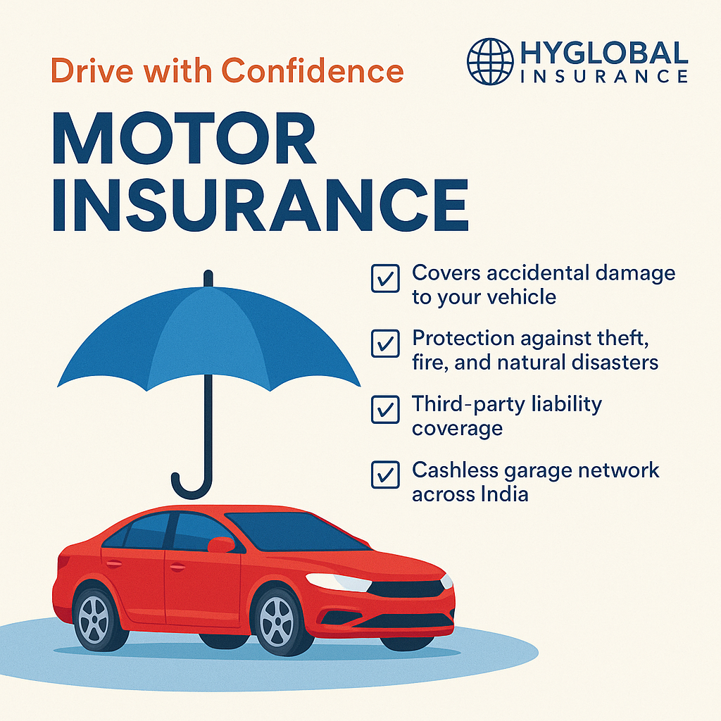 Drive with Confidence – Motor Insurance by HyGlobal Insurance