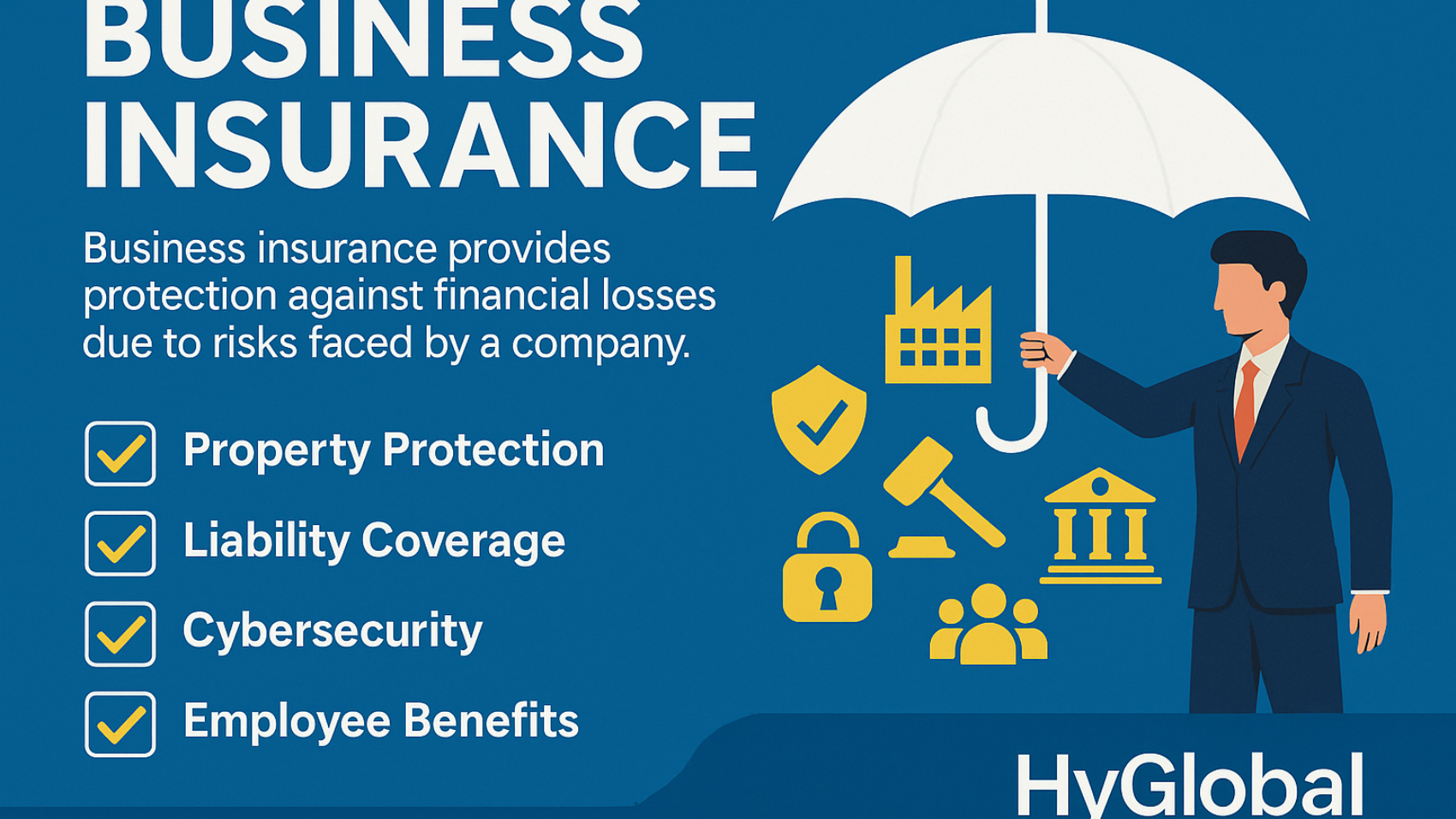 Secure Your Business Future – Business Insurance by HyGlobal Insurance