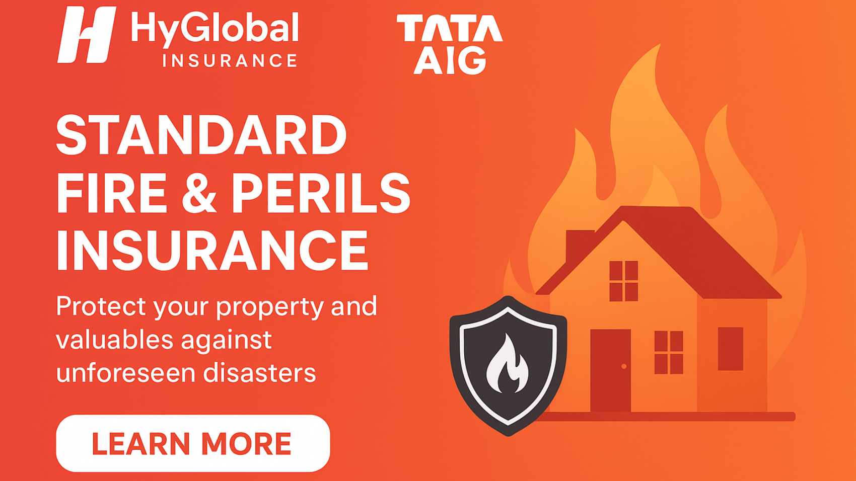 Protect Your Assets with Standard Fire & Perils Insurance – HyGlobal Insurance & TATA AIG