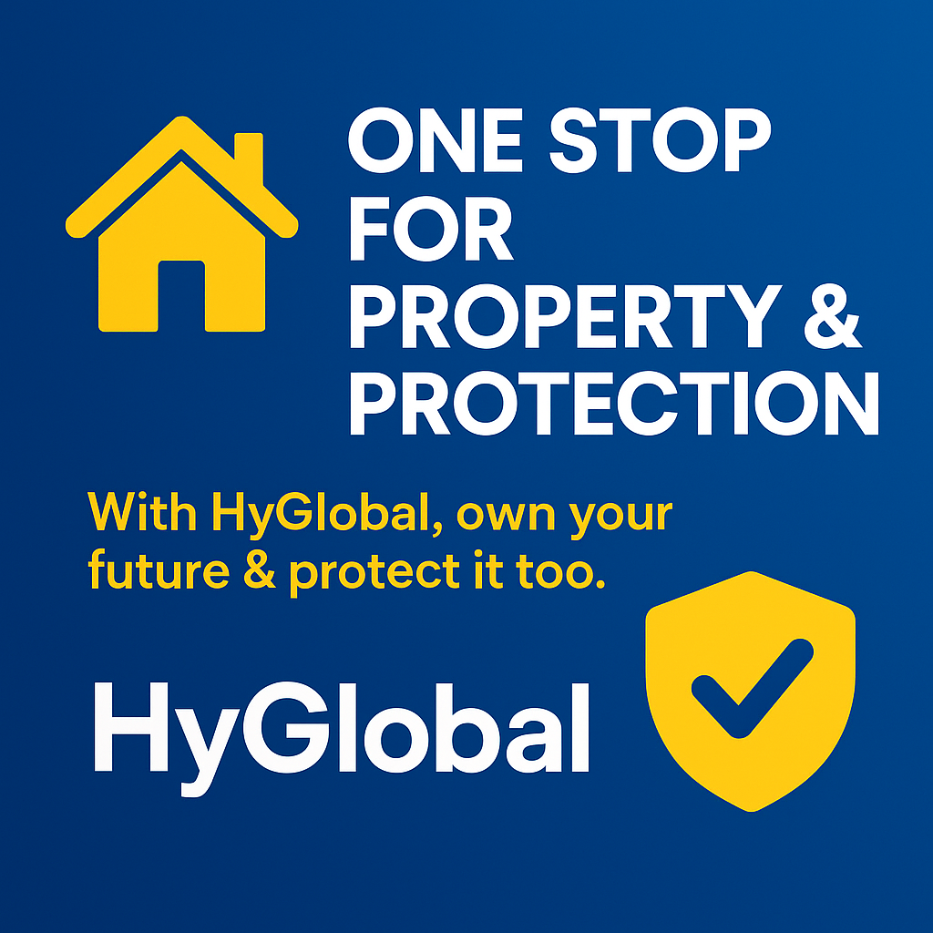 Discover One Stop for Property & Protection with HyGlobal. Invest in real estate, protect with insurance, and secure your future—all under one trusted name.