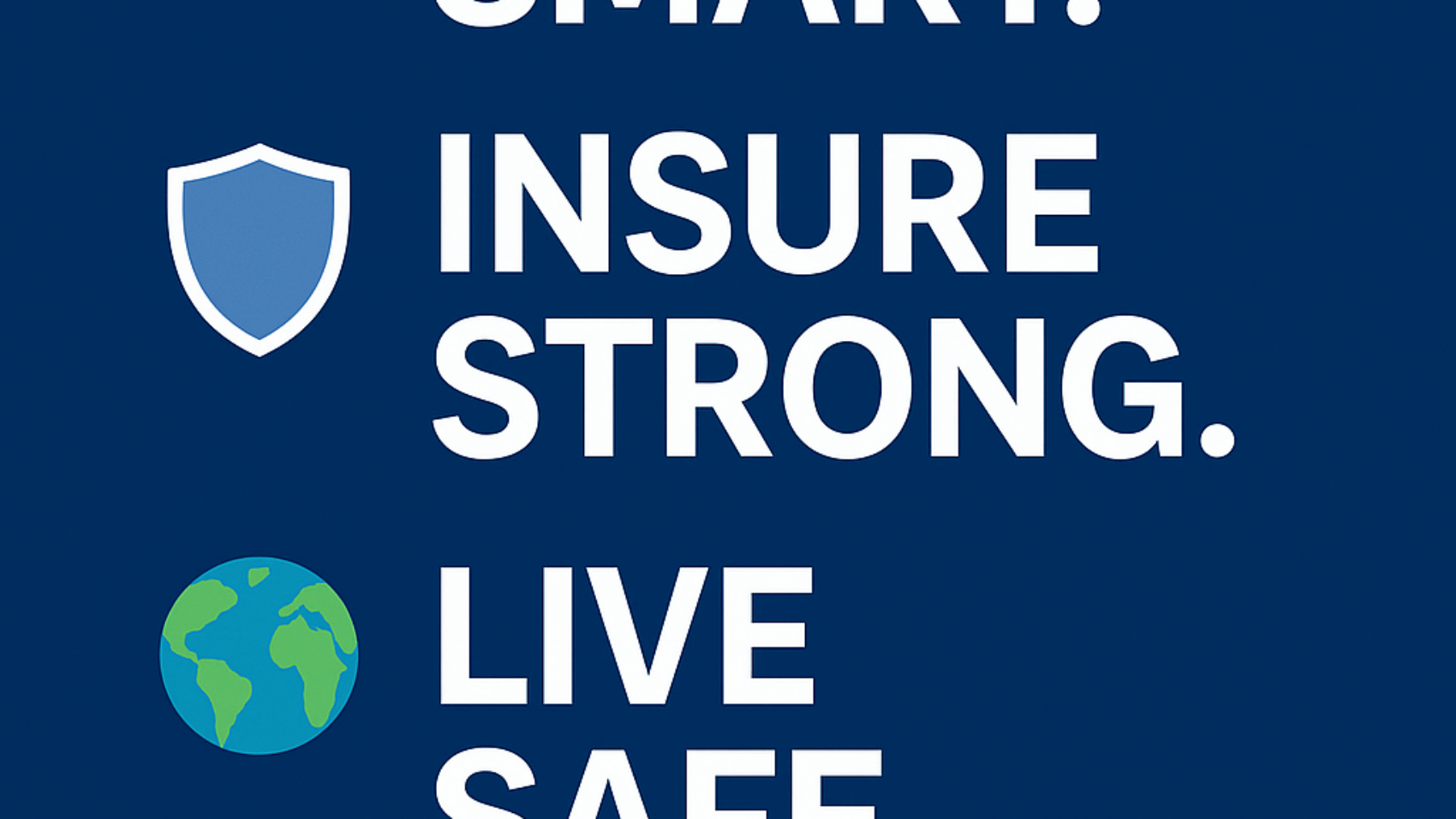 Invest Smart. Insure Strong. Live Safe with HyGlobal