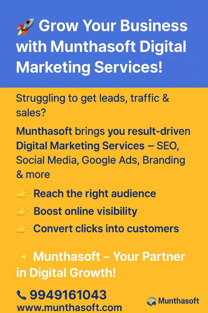 Munthasoft offers powerful Digital Marketing Services – SEO, Social Media, Google Ads & Branding. Drive traffic, leads & sales with Munthasoft today!
